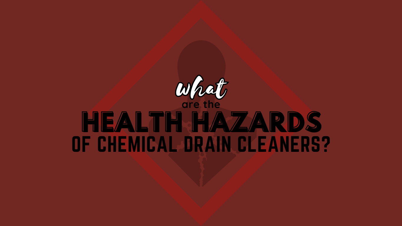 Chemical Drain Cleaners Vs Eco-Friendly Alternatives